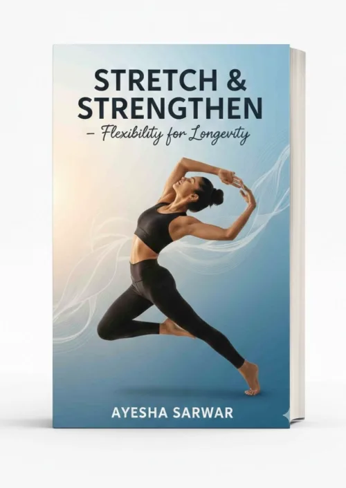 Stretch and Strengthen: Flexibility for Longevity